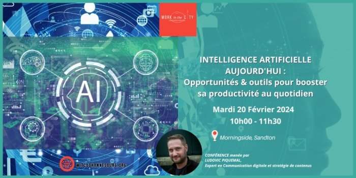 Conférence sur l'Intelligence artificielle et les outils pour booster sa productivité !