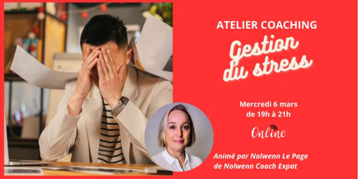 Atelier coaching " Gestion du stress"